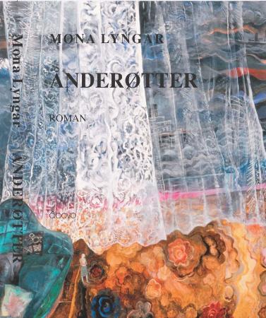 Ånderøtter - roman