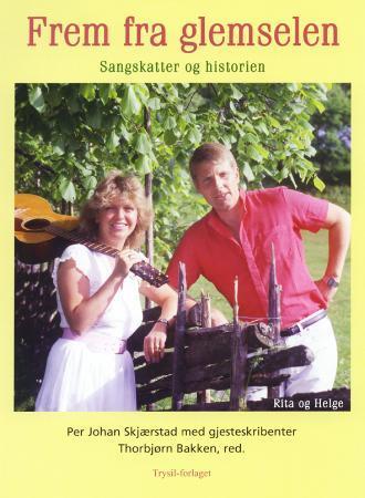 Frem fra glemselen - sangskatter og historien