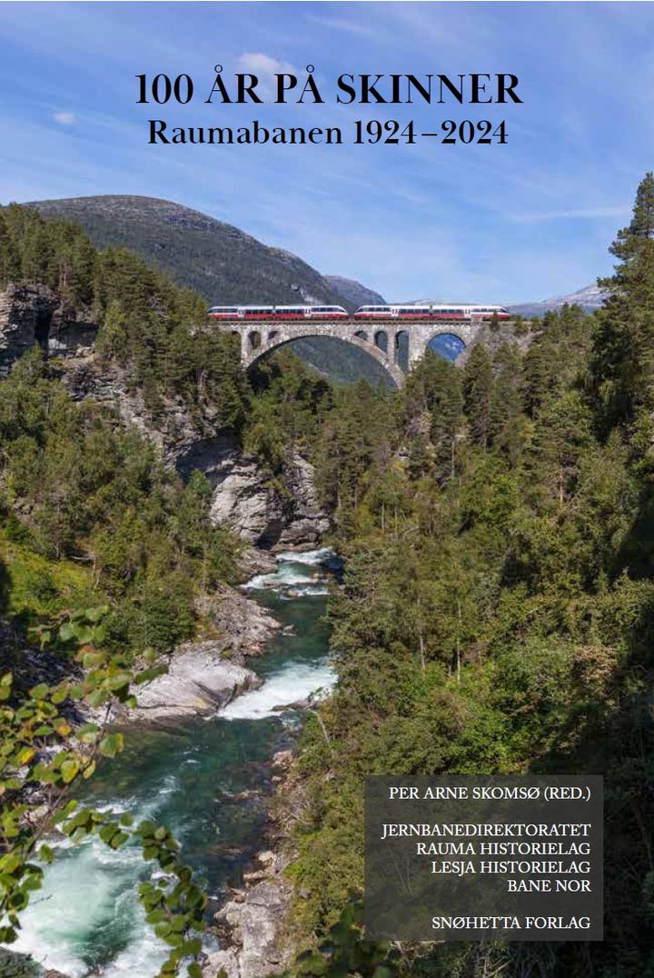 100 år på skinner - Raumabanen 1924 - 2024