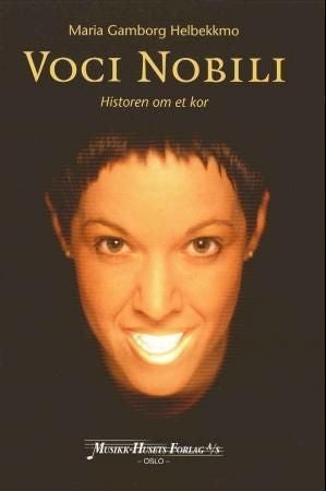 Voci nobili - historien om et kor
