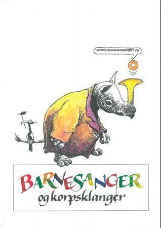 Barnesanger og korpsklanger av Øyvind Anda, Kirsten Leidland