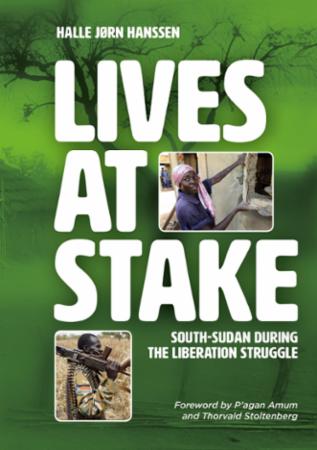Lives at stake - with Norwegian peoples aid in South-Sudan during the liberation struggle