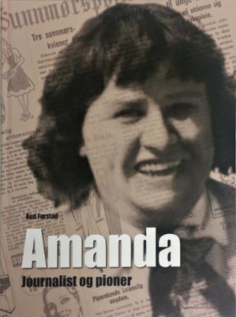 Amanda - journalist og pioner