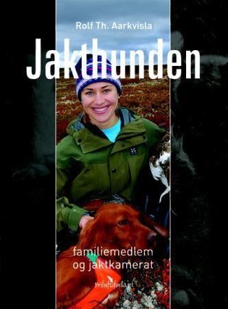 Jakthunden - familiemedlem og jaktkamerat