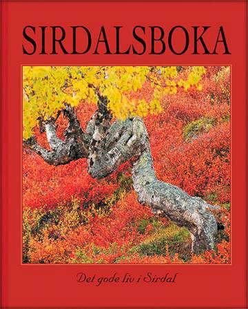 Det gode liv i Sirdal