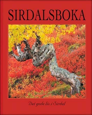 Det gode liv i Sirdal