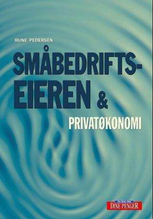 Småbedriftseieren og privatøkonomi 2003