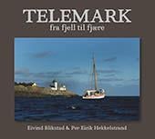 Telemark - fra fjell til fjære