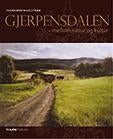 Gjerpensdalen - mellom natur og kultur