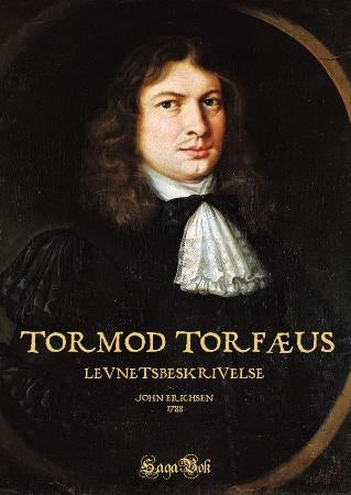 Tormod Torfæus - levnetsbeskrivelse