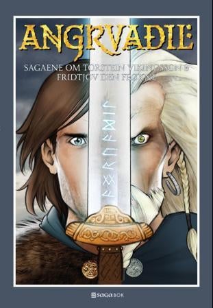 Angrvadil - sagaene om Torstein Vikingsson og Fridtjov den frøkne