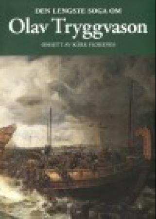 Den lengste soga om Olav Tryggvason - bind 1