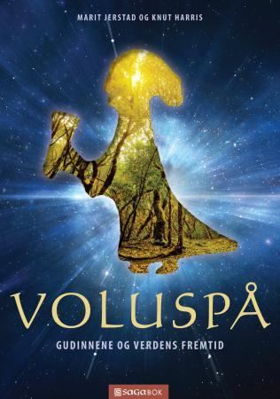 Voluspå - gudinnene og verdens fremtid
