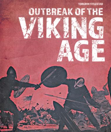 Bilde av Outbreak Of The Viking Age Av Torgrim Titlestad