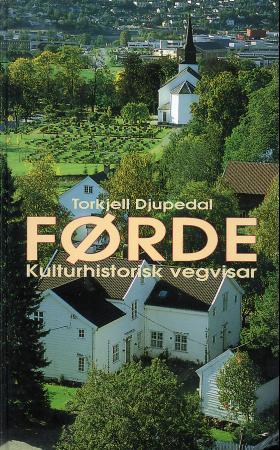 Førde - kulturhistorisk vegvisar