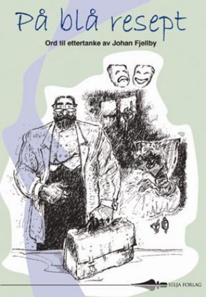 På blå resept - ord til ettertanke