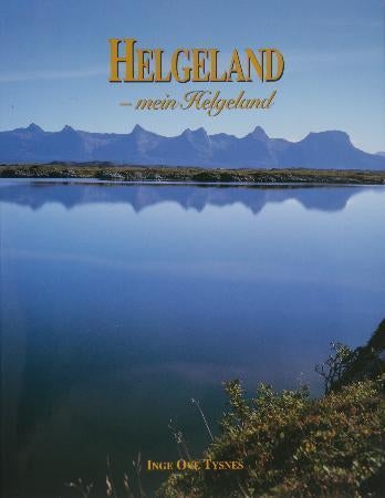 Helgeland - mein Helgeland