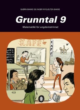 Grunntal 9 - matematikk for ungdomssteget