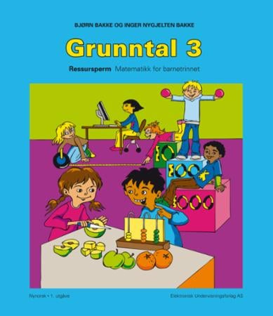 Grunntal 3 - ressursperm : matematikk for barnetrinnet