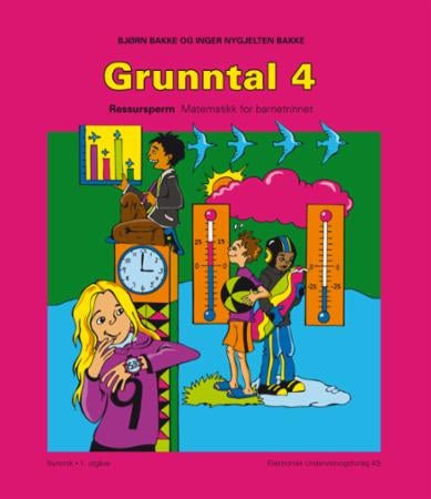 Grunntal 4 - ressursperm : matematikk for barnetrinnet