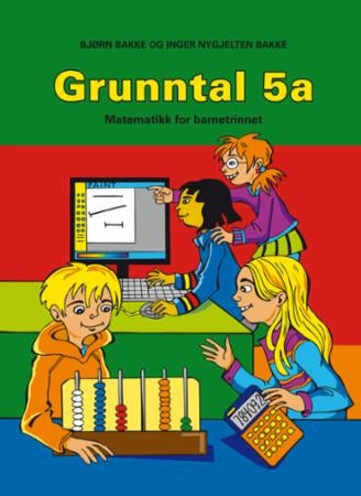 Grunntal 5a - matematikk for barnesteget