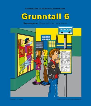 Grunntall 6 - ressursperm : matematikk for barnetrinnet