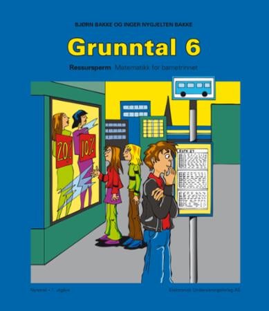 Grunntal 6 - ressursperm : matematikk for barnetrinnet