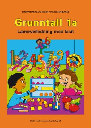 Grunntall 1a - lærerveiledning med fasit