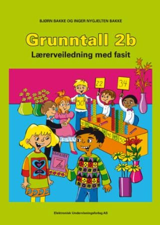 Grunntall 2b - lærerveiledning med fasit