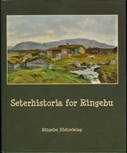 Seterhistoria for Ringebu