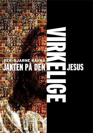 Jakten på den virkelige Jesus
