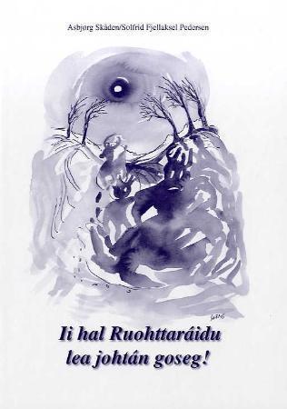 Ii hal Ruohttaráidu lea johtán goseg!