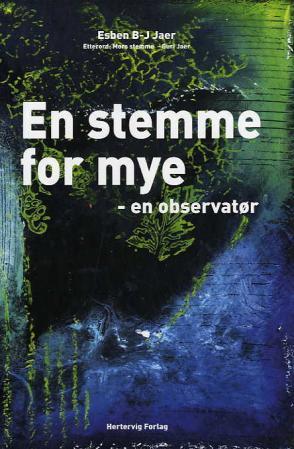 En stemme for mye - en observatør