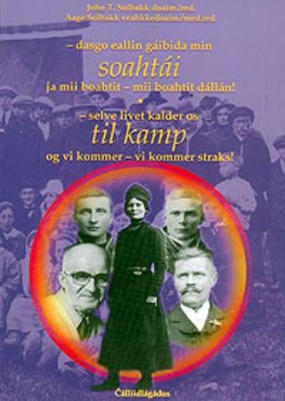 Dasgo eallin gáibida min soahtái ja mii boahtit - mii boahtit dállan! = Selve livet kalder os til ka - 1919-1999 : Norgga beale sámiid vuosttas riikkasearvvi 80-jagi ávvun