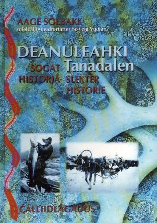 Deanuleahki = Tanadalen : slekter : historie - sogat : historjá