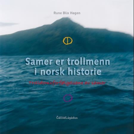 Samer er trollmenn i norsk historie - trolldomsforfølgelsene av samer