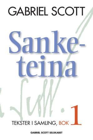 Sanketeina - tekster i samling : bok 1
