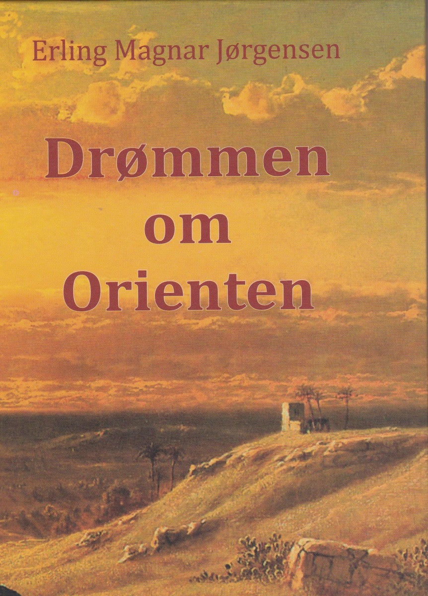 Drømmen om Orienten