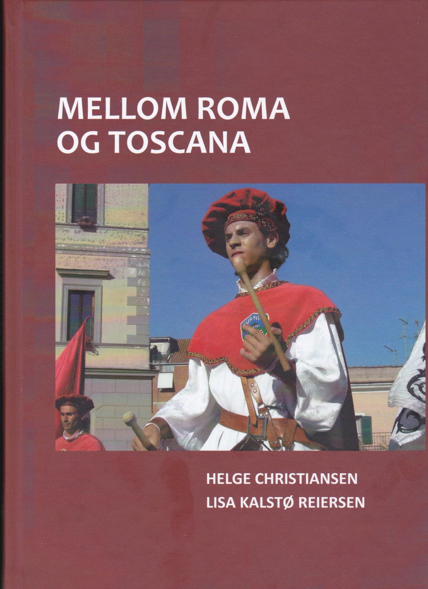 Mellom Roma og Toscana