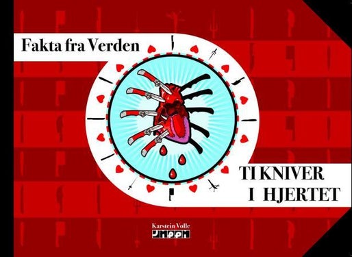 Ti kniver i hjertet - fakta fra verden