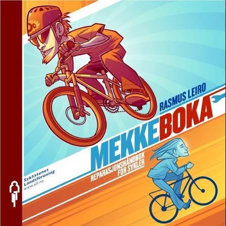 Mekkeboka - reparasjonshåndbok for sykler