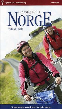 Sykkelferie i Norge - 24 spennende sykkelturer fra hele Norge