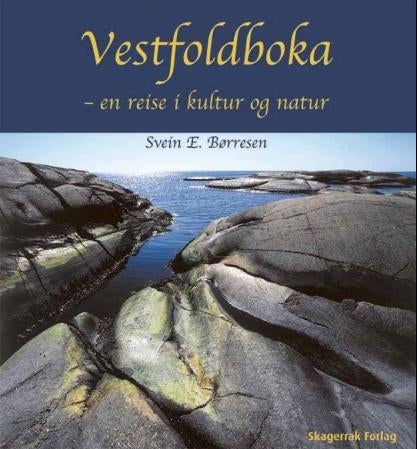 Vestfoldboka - en reise i kultur og natur