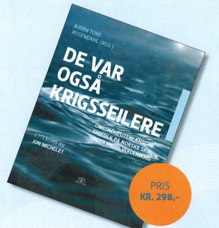 De var også krigsseilere - omkomne utenlandske sjøfolk på norske skip under andre verdenskrig