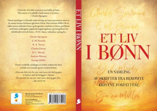 Et liv i bønn - en samling av skrifter fra berømte kristne forfattere