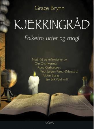 Kjerringråd - folketro, urtemedisin og magi