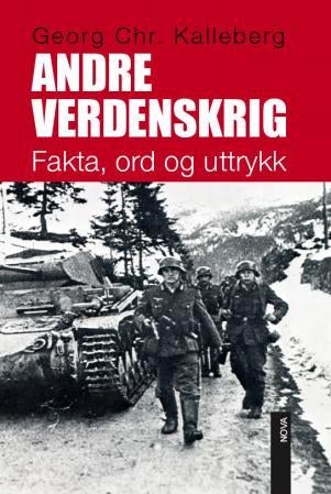 Andre verdenskrig - fakta, ord og utrykk