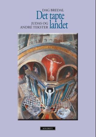 Det tapte landet - Judas og andre tekster