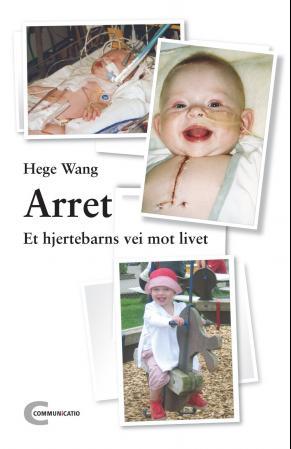 Arret - et hjertebarns vei mot livet