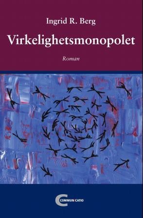 Virkelighetsmonopolet - roman